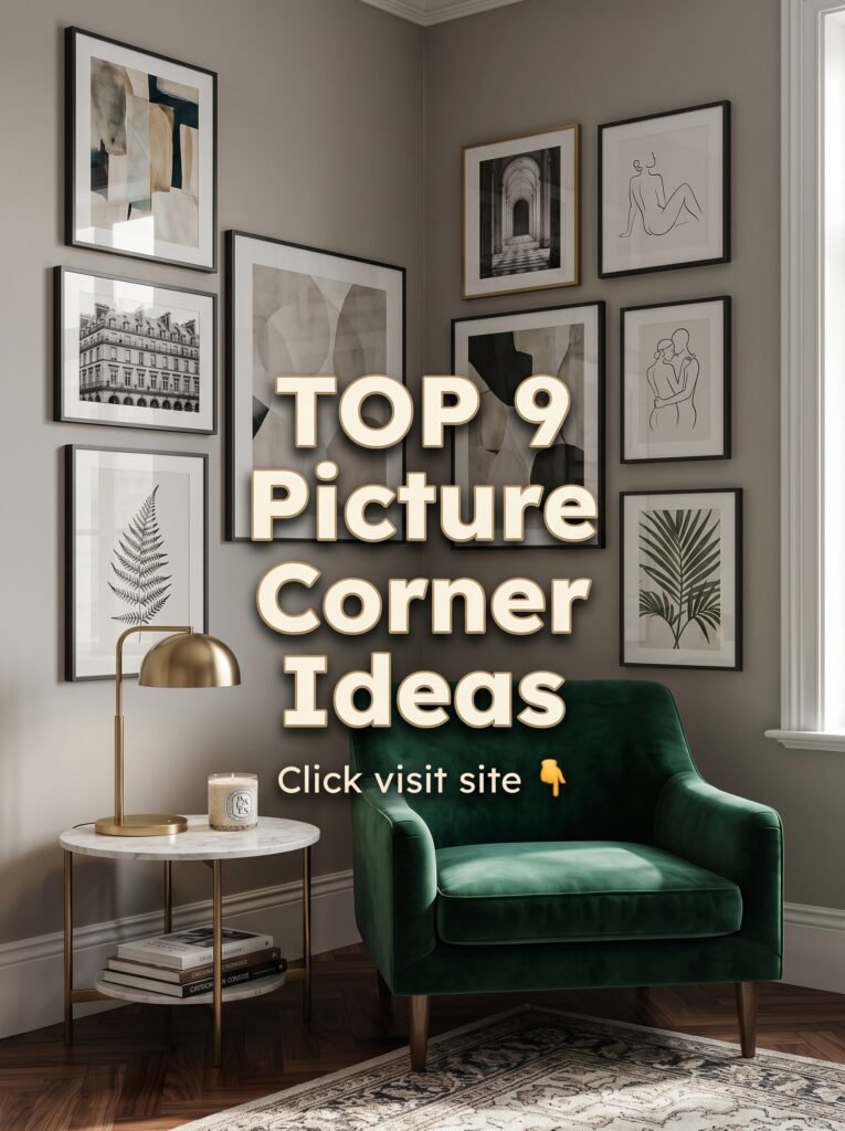 Top 9 Picture Corner Wall Ideas for Stylish Home Decor