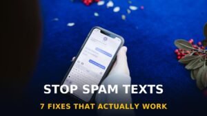 Person holding smartphone showing text messages — how to stop spam texts guide