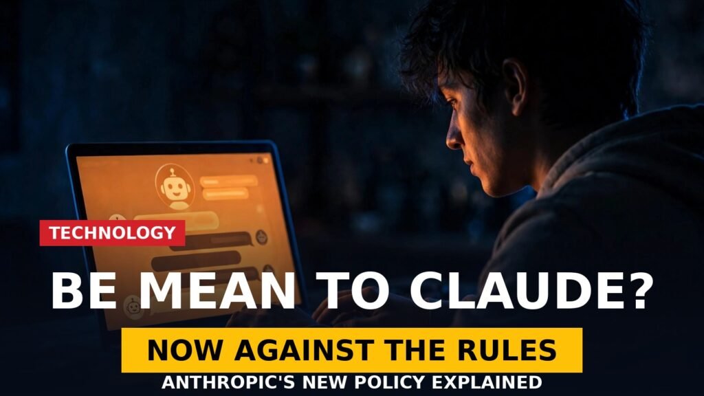 Anthropic bans cruel behavior toward Claude - new usage policy explained
